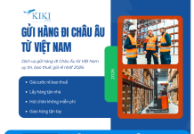 KiKi Express – Giải pháp gửi hàng đi châu Âu giá rẻ, nhanh chóng và an toàn